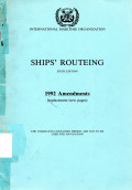 Ship's Routeing : 1992 Amandements