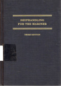 Shiphandling for the Mariner Third Edition