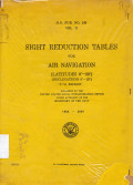 Sight Reduction Tables for Air Navigation (Lattitude 0?-39?)(Declinations 0?-29?)