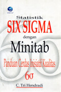 Statistika Six Sigma dengan Minitab