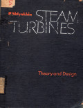 Steam Turbines Theory and Design