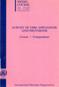 Survey of Fire Appliances and Provisions Course + Compendium : Model Course 3.05