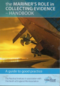 The Mariner's Role in Collecting Evidence - Handbook
