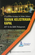 Teknik Kelistrikan Kapal: ATT IV & SMK Pelayaran
