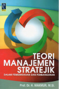 Teori Manajemen Stratejik dalam Pemerintahan dan Pembangunan