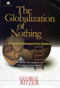 The Globalization Of Nothing Mengkonsumsi Kehampaan di Era Globalisasi
