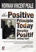 The Positive Principle Today : Berpikir Positif Setiap Hari