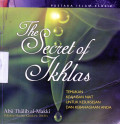 The Secret Of Ikhlas