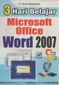 Tiga 3 Hari Belajar Microsoft Office Word 2007