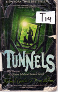 Tunnels : Will Burrows dan Koloni Misterius Bawah Tanah