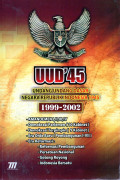 UUD'45 Undang Undang Dasar Negara Republik Indonesia 1999-2002