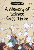 A MEMORY OF SCIENCE CLASS THREE