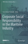 Corporate Social Responsibility in The Maritime Industry