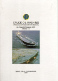 CRUDE OIL WASHINHG (PENCUCIAN TANGKI MINYAK MENTAH)