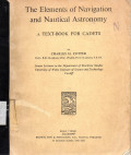 The Elements of Navigation and Nautical Astronomy : a Text-Book for Cadets