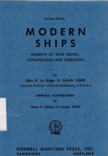 MODERN SHIPS : Elements Of Their Design, Construction and Operation