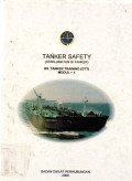 TANKER SAFETY (Keselamatan di Tanker) : Oil Tanker Training (OOT) Modul - 1
