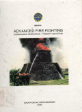 MODUL ADVANCED FIRE FIGHTING (Pemadaman Kebakaran - Tingkat Lanjutan)