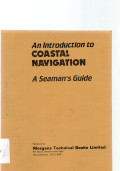 An Introduction to Coastal Navigation A seaman's Guide