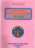 IMO Course 6.09: International Safety Management Code (ISM Code)
