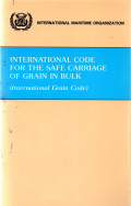 International Code for the Safe Carriage of Grain in Bulk (International Grain Code)
