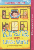 KIRANA & HAPPY LITTLE WORLD