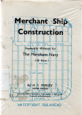 Merchant Ship Construction: Especially Written for the Merchant Navy (S1 Units)