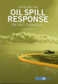 OIL SPILL RESPONSE IN FAST CURRENTS