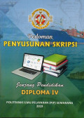 Pedoman Penyusunan Skripsi: Jenjang Pendidikan Diploma IV