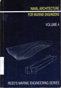 Reed's Marine Engineering Series Volume 4: Naval Architecture for Marine Engineers
