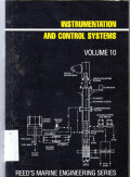 Reed's Marine Engineering Series Volume 10: Instrumentation and Control Systems