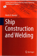 Ship Contruction and Welding