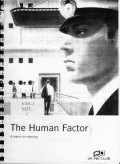 The Human Factor: A Report on Manning