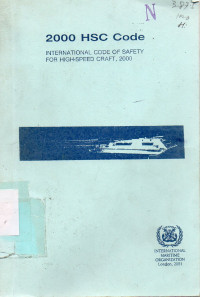 2000 HCS Code : International Code of Safety for High-Speed Craft, 2000