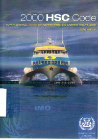 2000 HSC Code : International Code of Safety for High-Speed Craft, 2000