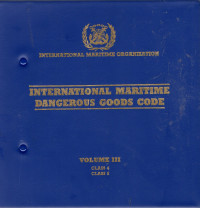 International Maritime Dangerous Goods Code Volume III