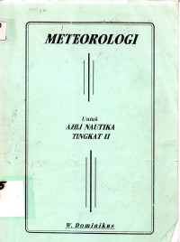 Meteorologi : untuk Ahli Nautika Tingkat II