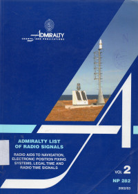 Admiralty List of Radio Signals Volume 2, 2002 (NP 282)