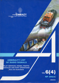 Admiralty List of Radio Signals Volume 6, Part 4 2002-2003 (NP 286)