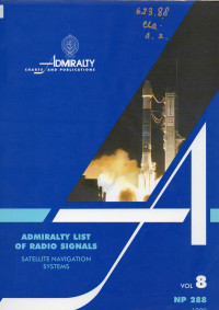 Admiralty List of Radio Signals Volume 8, Part 1 1999 (NP 288)