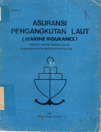 Asuransi Pengangkutan Laut ( Marine Insurance )