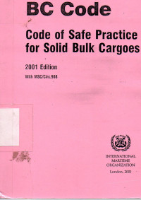 Bc Code : Code of Safe Practice for Solid Bulk Cargo