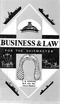 Bussines and Law For The Shipmaster
