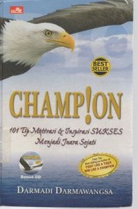 Champion 101 Tip Motivasi Dan Inspirai Sukses Menjadi Juara Sejati