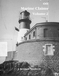 Collected Papers on Marine Claims volume 2