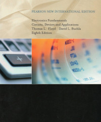 PEARSON NEW INTERNATIONAL ELECTRONICS FUNDAMENTALS CIRCUITS, DEVICES, AND APPLICATIONS
