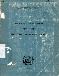 Emergency Procedures for Ships Carrying Dangerous Goods