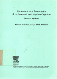 Hydraulics and Pneumatics A Technician's and Engineer's Guide