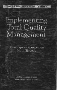 Implementing Total Quality Management Menerapkan Manajemen Mutu Terpadu