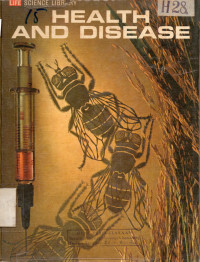Life Science Library: Health and Disease